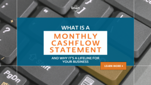 A blog headline reading "What Is a Monthly Cashflow Statement – And Why It’s a Lifeline for Your Business"