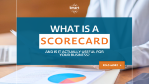 A blog headline reading "What Is a Scorecard And Is It Actually Useful for Your Business"